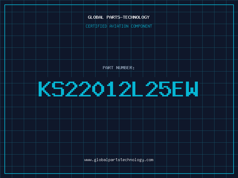 Aviation Part KS22012L25EW