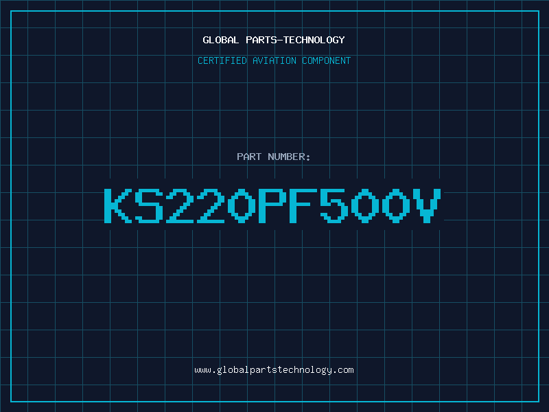 Aviation Part KS220PF500V