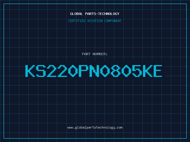 Aviation Part KS220PN0805KE
