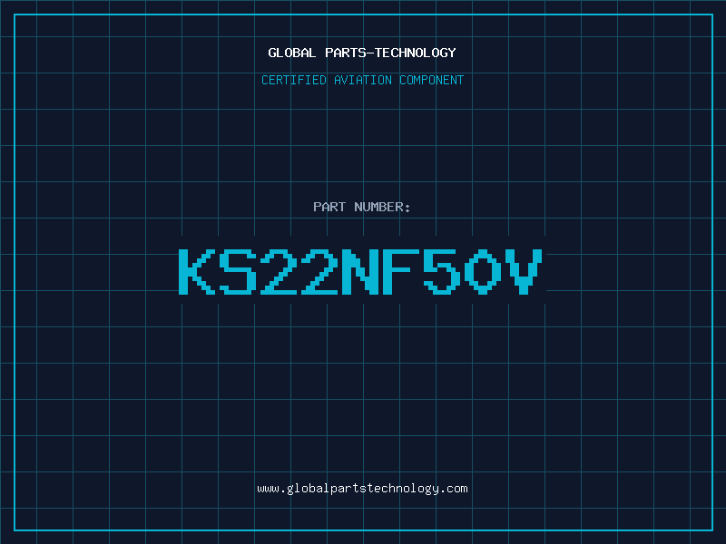 Aviation Part KS22NF50V