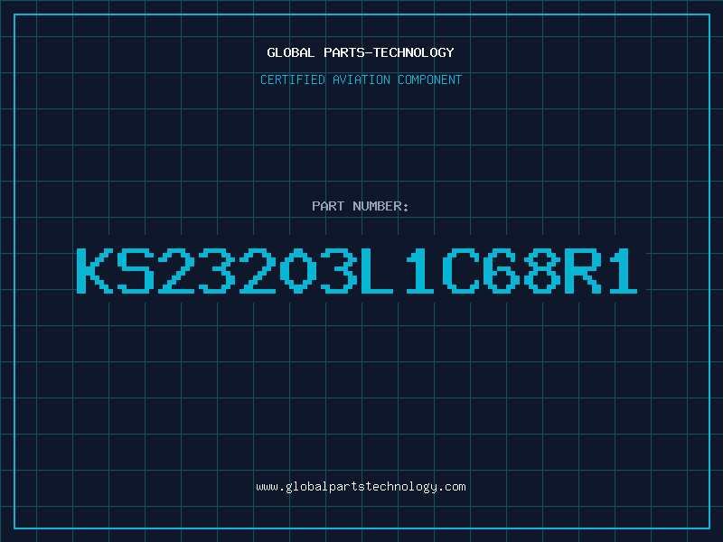 Aviation Part KS23203L1C68R1