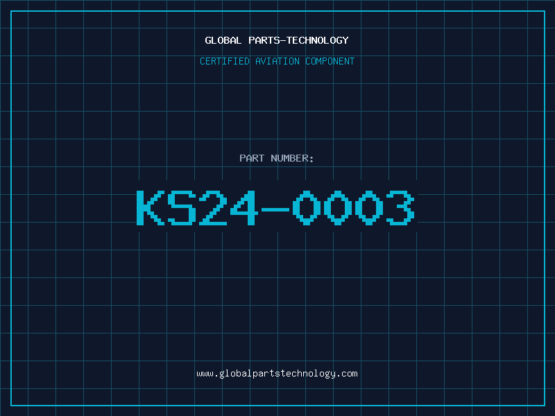 Aviation Part KS24-0003