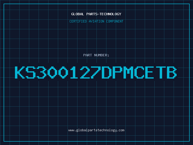 Aviation Part KS300127DPMCETB