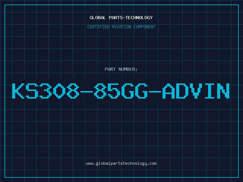Aviation Part KS308-85GG-ADVIN