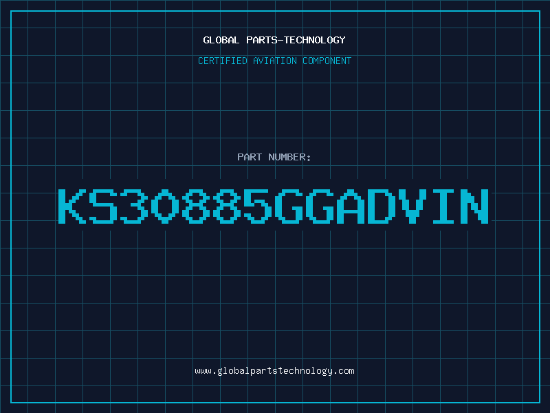 Aviation Part KS30885GGADVIN