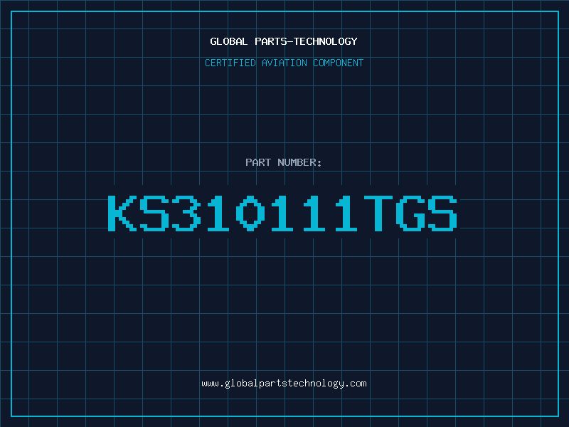 Aviation Part KS310111TGS