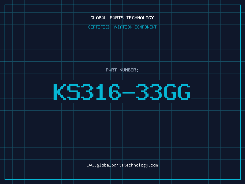 Aviation Part KS316-33GG
