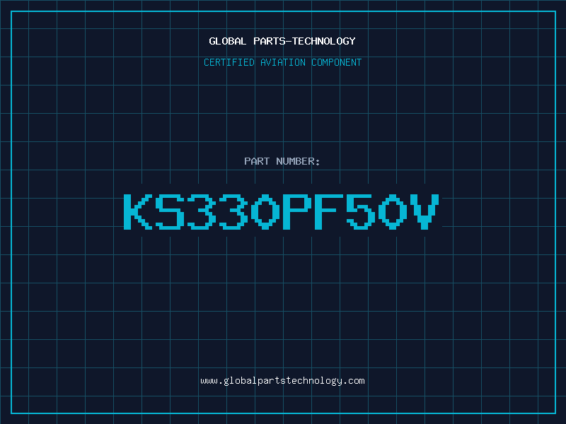 Aviation Part KS330PF50V