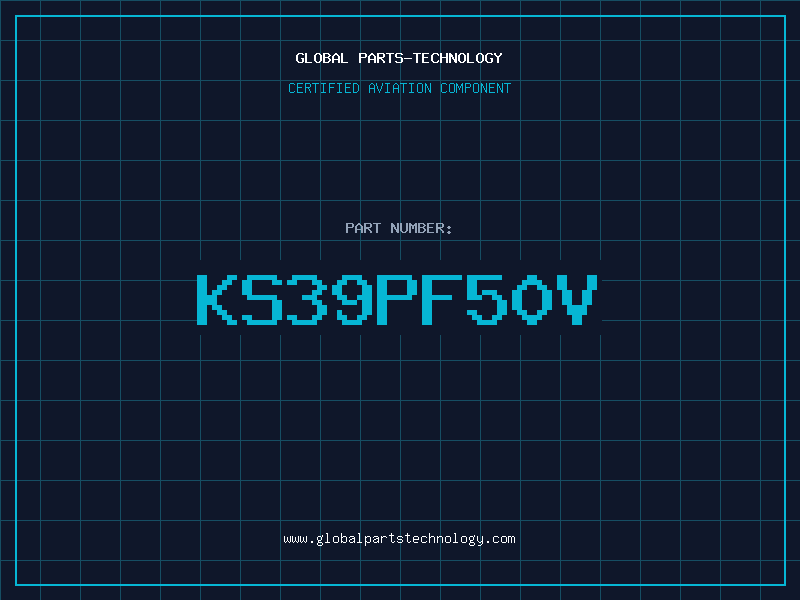 Aviation Part KS39PF50V