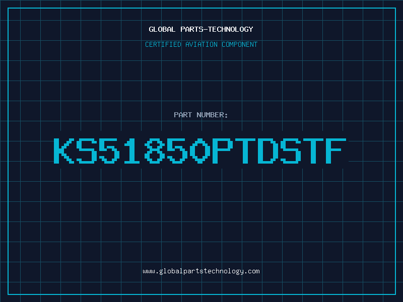 Aviation Part KS51850PTDSTF