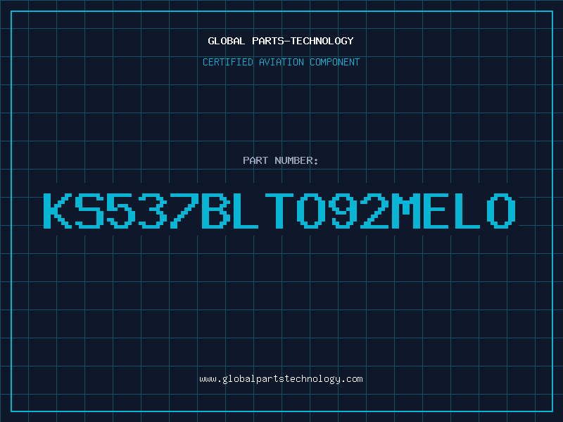 Aviation Part KS537BLTO92MELO
