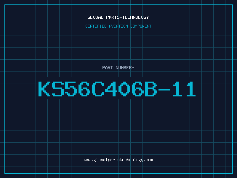 Aviation Part KS56C406B-11