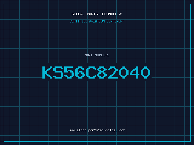 Aviation Part KS56C82040