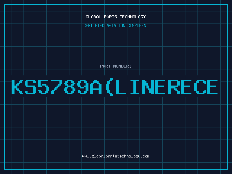 Aviation Part KS5789A(LINERECE