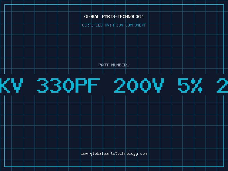 Aviation Part KV 330pF 200V 5% 2