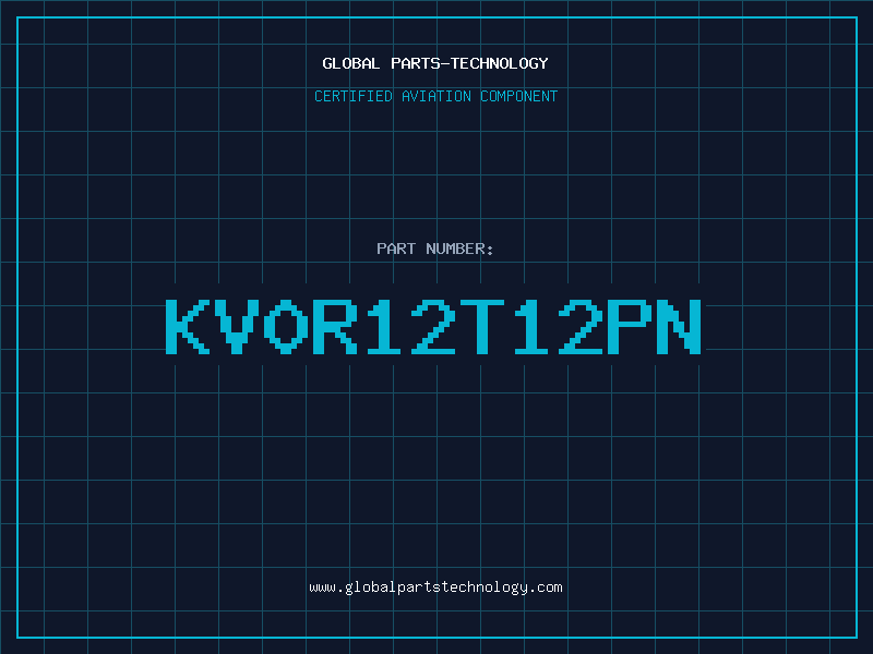 Aviation Part KV0R12T12PN
