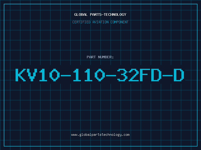 Aviation Part KV10-110-32FD-D