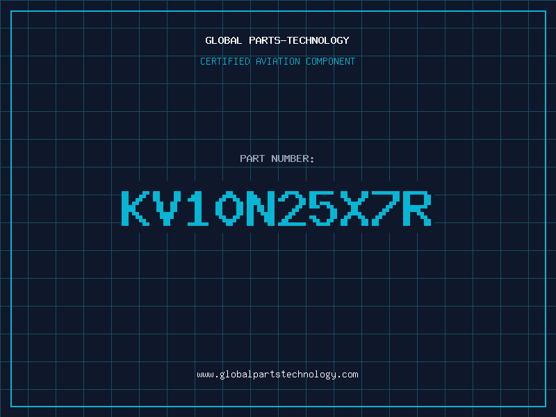 Aviation Part KV10N25X7R