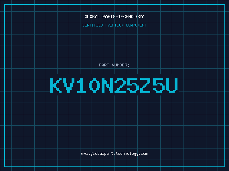 Aviation Part KV10N25Z5U