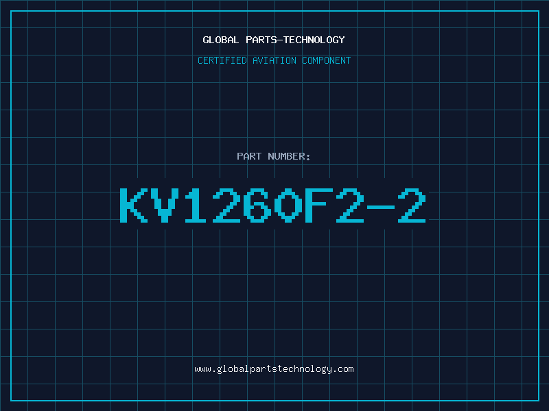 Aviation Part KV1260F2-2