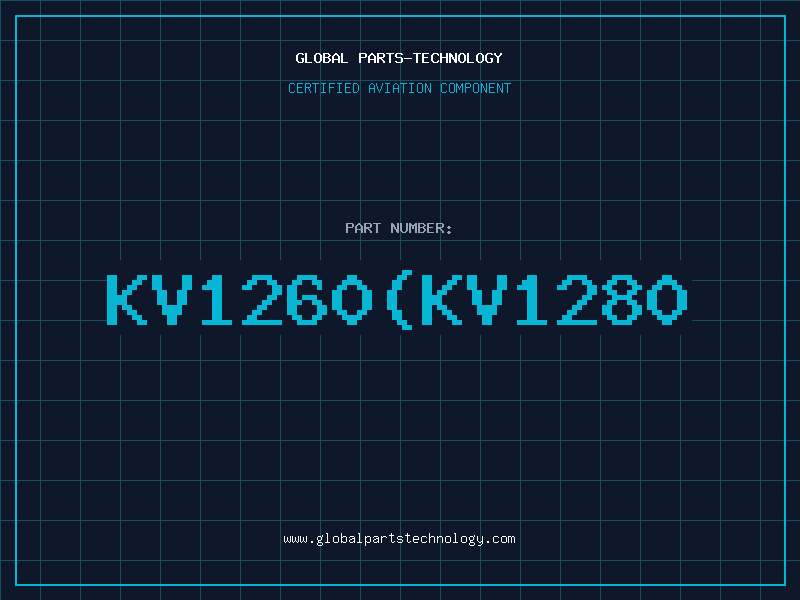 Aviation Part KV1260KV1280