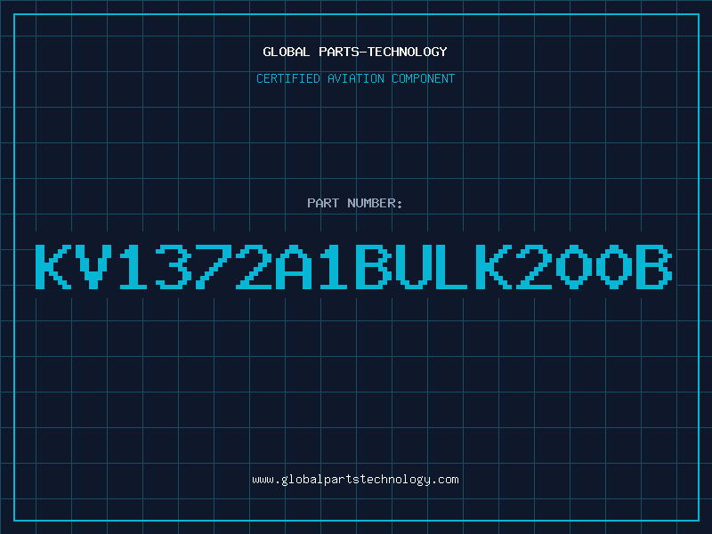 Aviation Part KV1372A1BULK200B