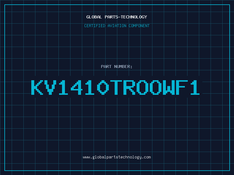 Aviation Part KV1410TROOWF1
