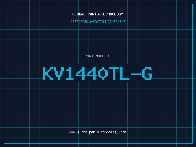 Aviation Part KV1440TL-G