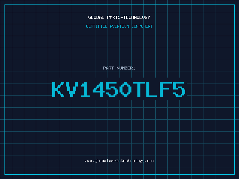 Aviation Part KV1450TLF5