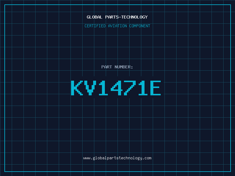 Aviation Part KV1471E
