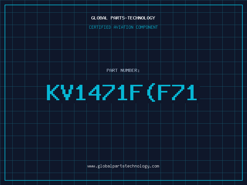 Aviation Part KV1471FF71