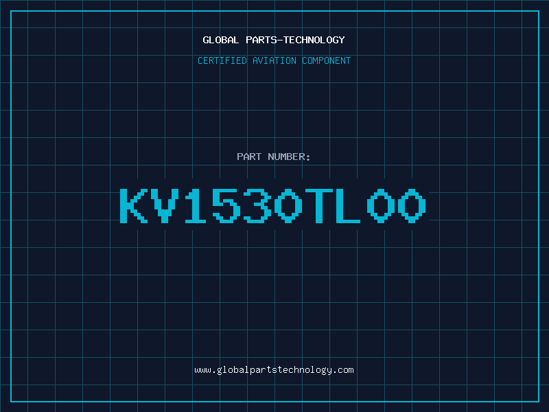 Aviation Part KV1530TL00