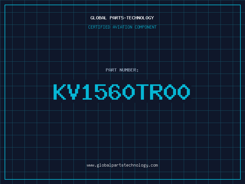 Aviation Part KV1560TR00