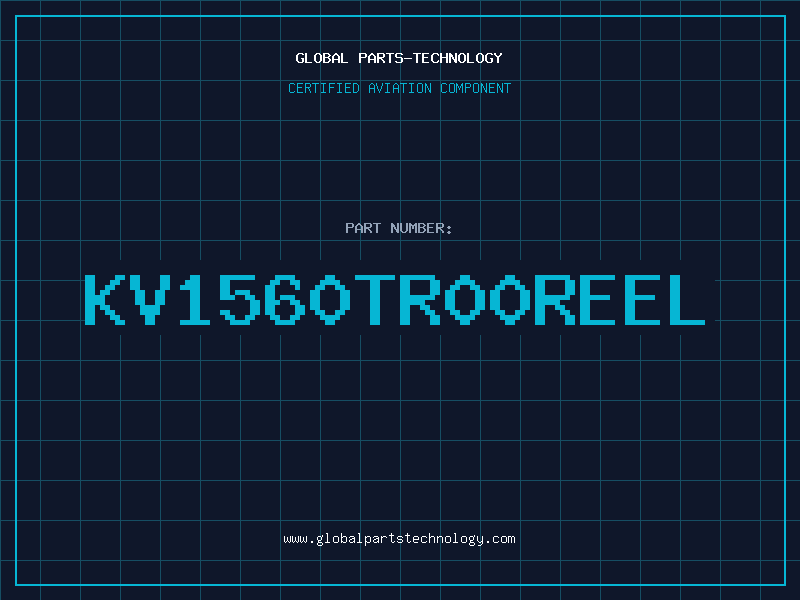 Aviation Part KV1560TR00REEL