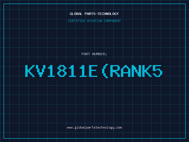 Aviation Part KV1811E(RANK5