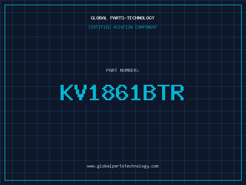 Aviation Part KV1861BTR