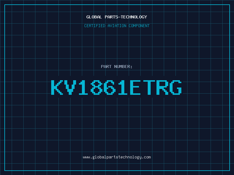 Aviation Part KV1861ETRG