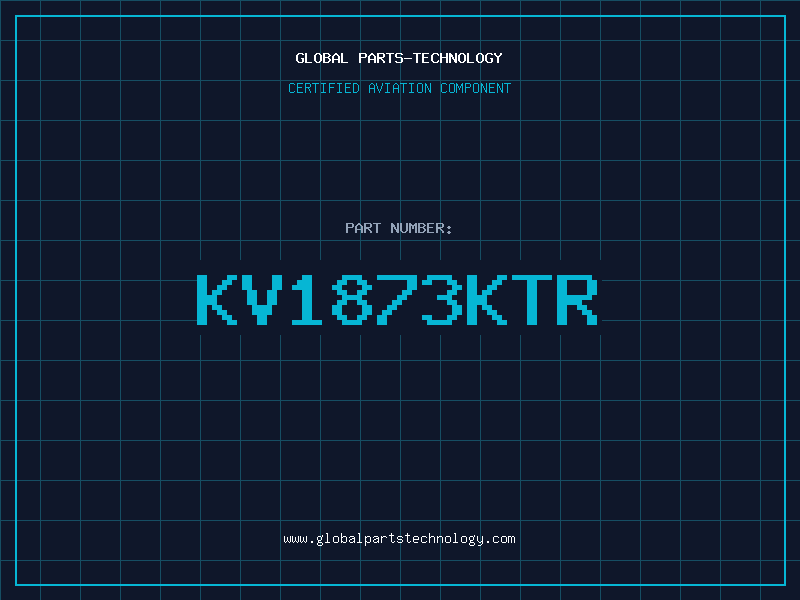 Aviation Part KV1873KTR