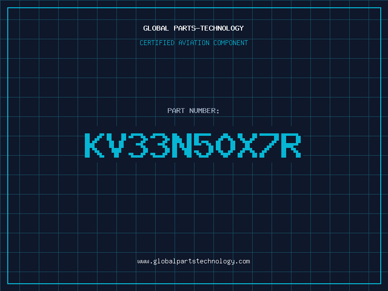 Aviation Part KV33N50X7R
