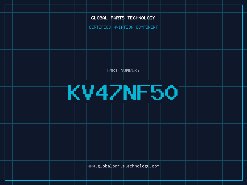 Aviation Part KV47nF50