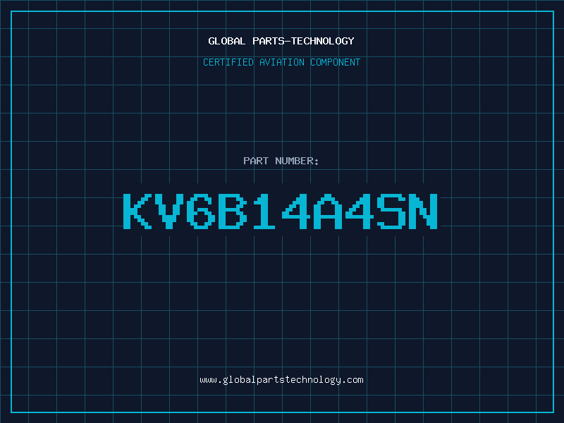 Aviation Part KV6B14A4SN