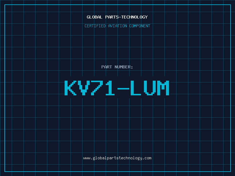 Aviation Part KV71-LUM