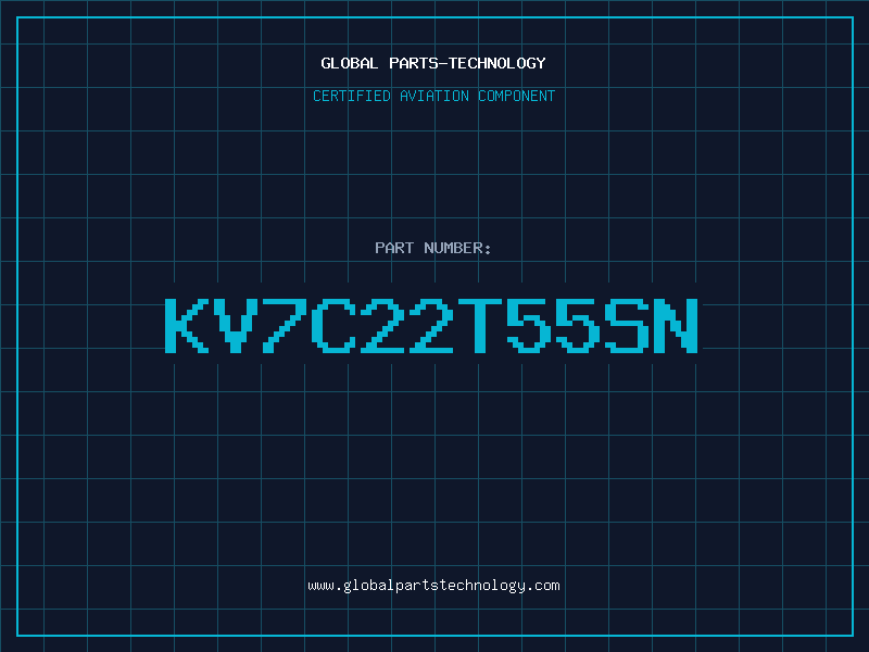 Aviation Part KV7C22T55SN