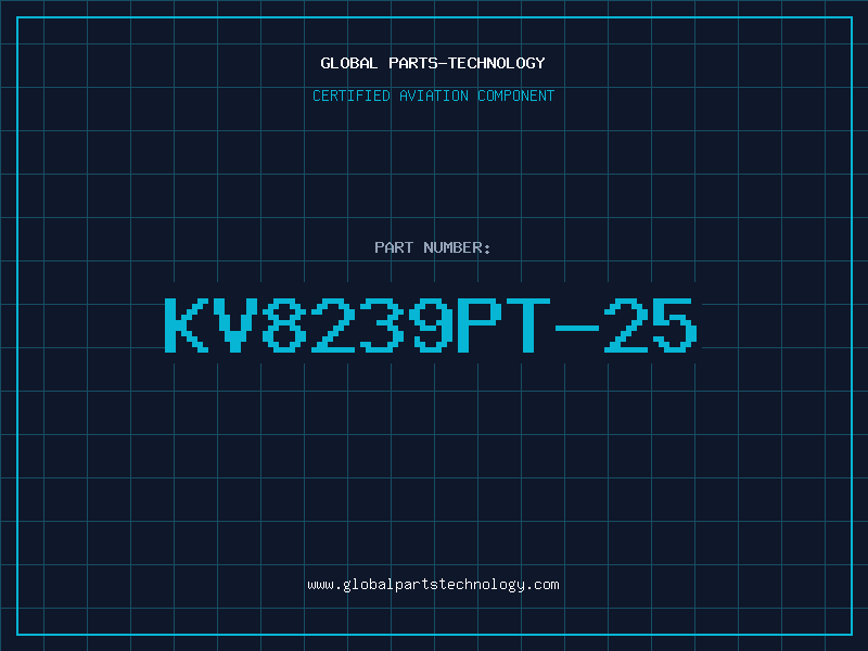 Aviation Part KV8239PT-25
