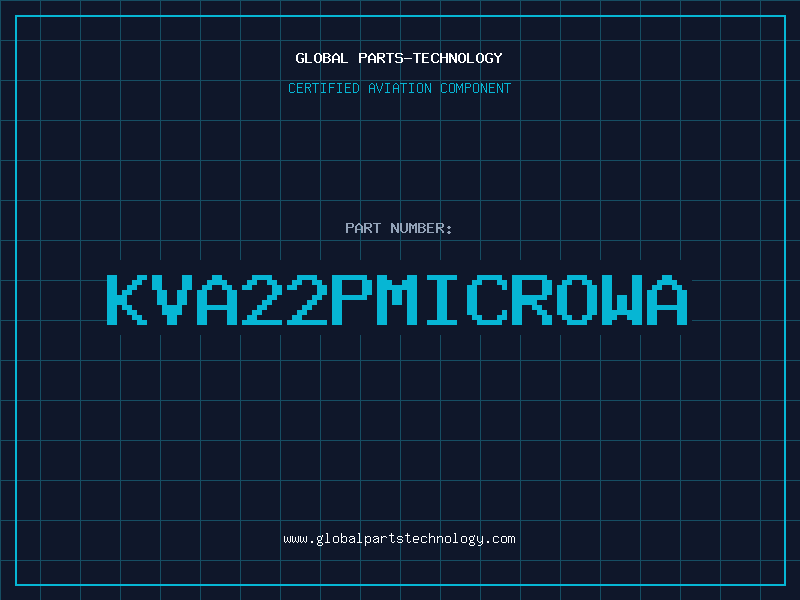 Aviation Part KVA22PMICROWA