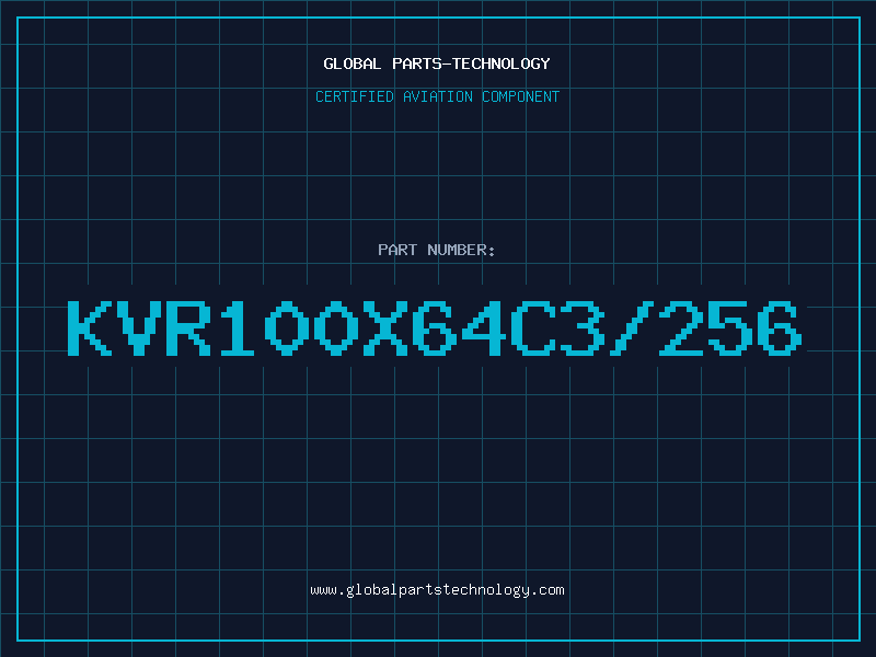 Aviation Part KVR100X64C3/256