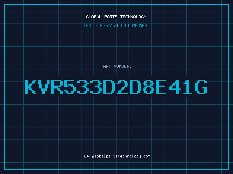 Aviation Part KVR533D2D8E41G