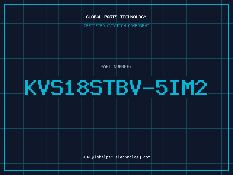 Aviation Part KVS18STBV-5IM2