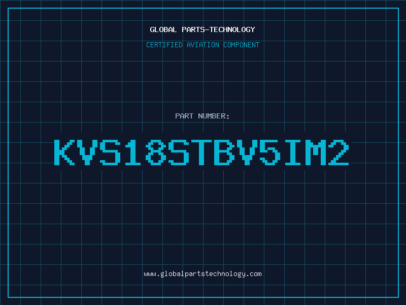Aviation Part KVS18STBV5IM2