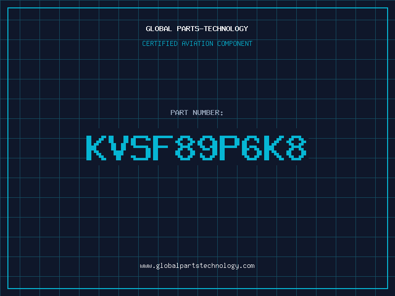Aviation Part KVSF89P6K8